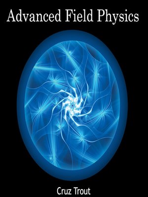 cover image of Advanced Field physics
